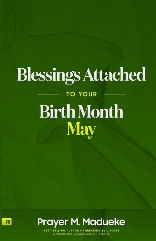 Blessings Attached to your Birth Month - May (Paperback)