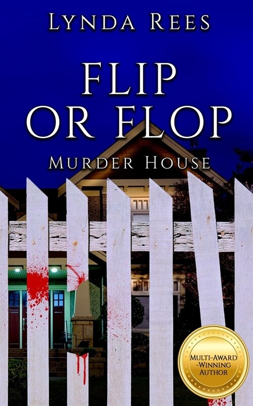 Flip or Flop, Murder House (Paperback)