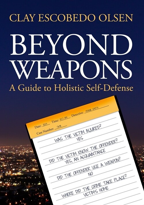 Beyond Weapons (Paperback)