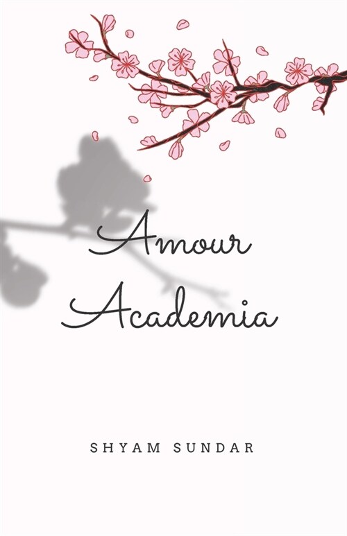Amour Academia (Paperback)