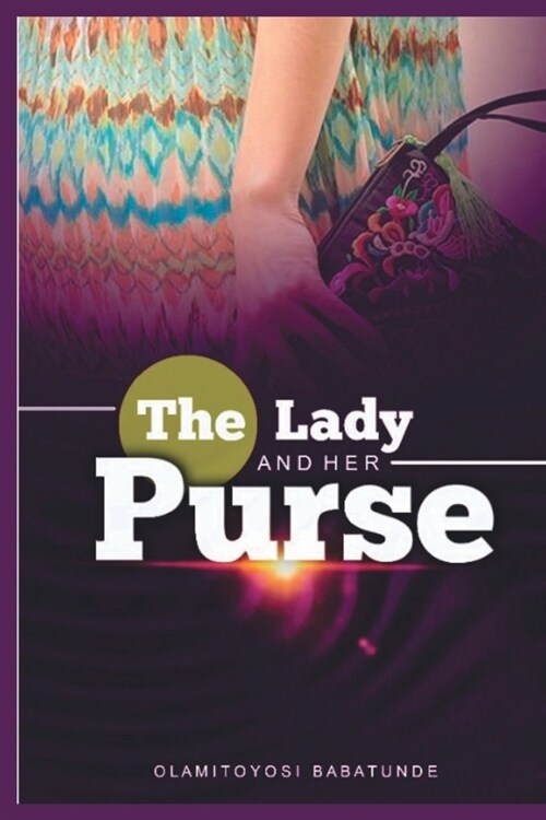 The Lady and Her Purse (Paperback)