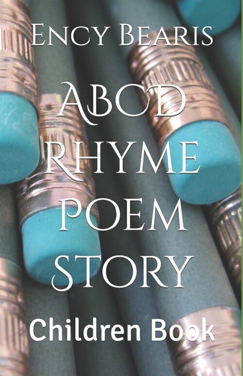 ABCD Rhyme Poem Story: Children Book (Paperback)