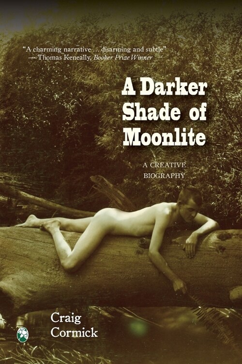 A Darker Shade of Moonlite: A Creative Biography (Paperback)