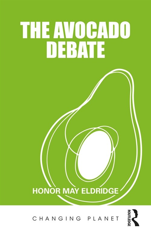 The Avocado Debate (Paperback)