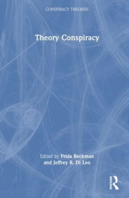 Theory Conspiracy (Hardcover)