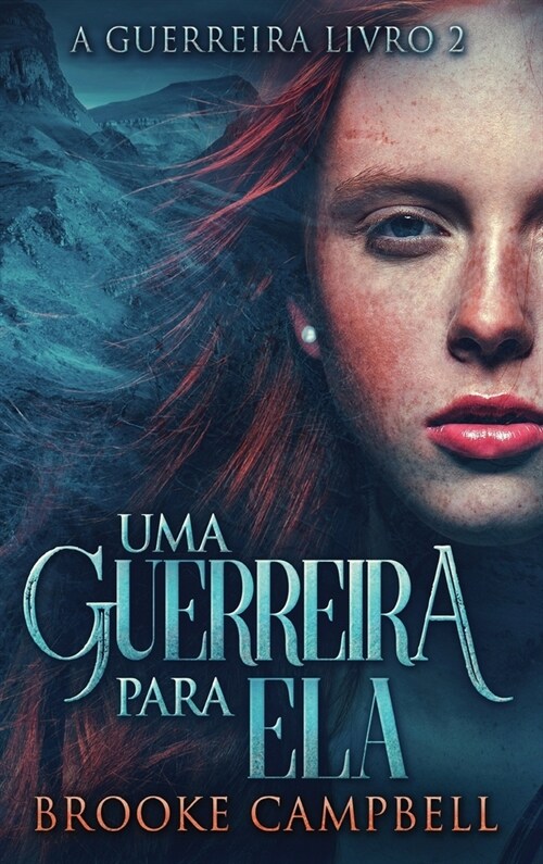 Uma Guerreira Para Ela (Hardcover)