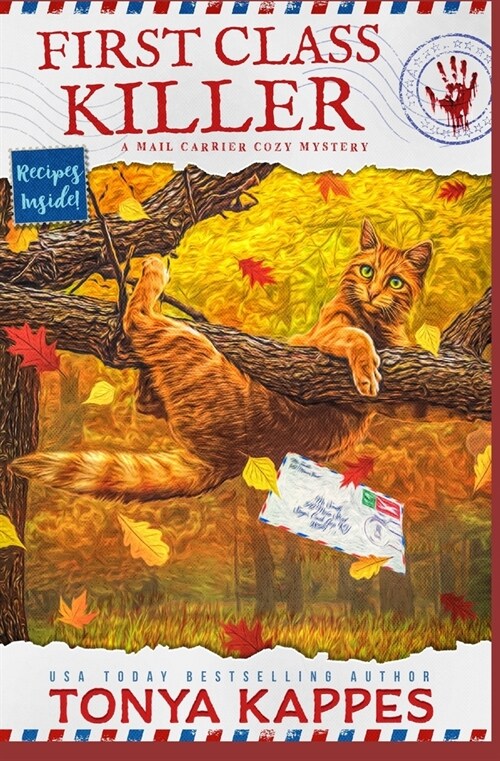 First Class Killer: A Cat Cozy Mystery: A Mail Carrier Cozy Mystery (Paperback)