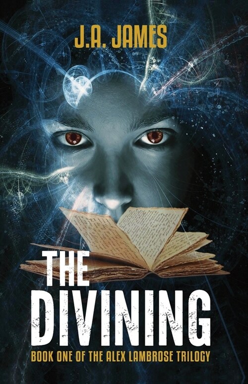 The Divining: Book One of The Alex Lambrose Trilogy (Paperback)