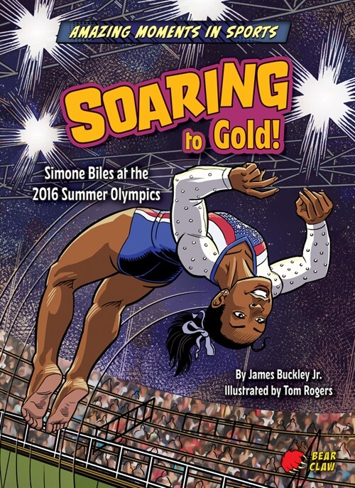 Soaring to Gold! (Library Binding)