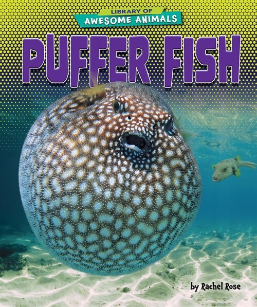 Puffer Fish (Library Binding)