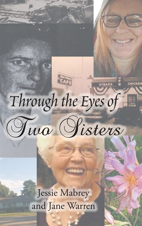 Through the Eyes of Two Sisters (Hardcover)