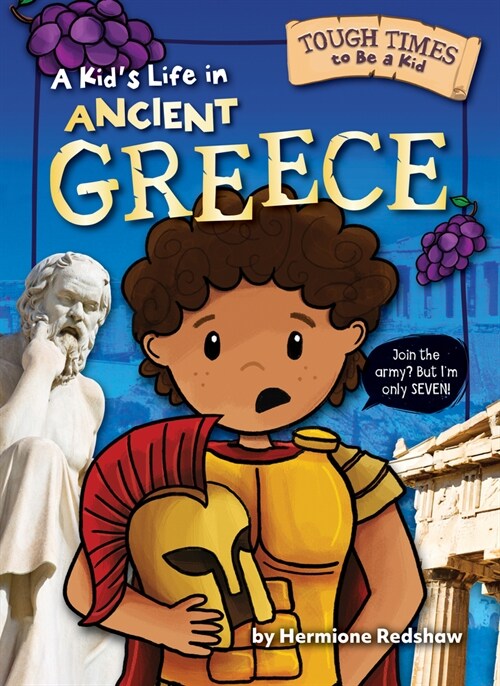 A Kids Life in Ancient Greece (Library Binding)