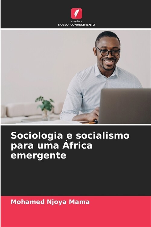Sociologia e socialismo para uma 햒rica emergente (Paperback)