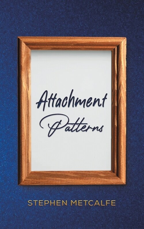 Attachment Patterns (Hardcover)