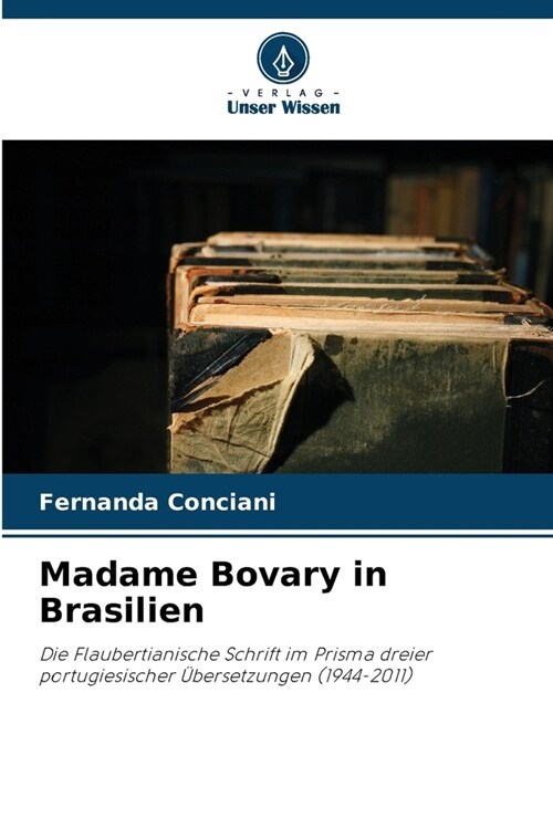 Madame Bovary in Brasilien (Paperback)