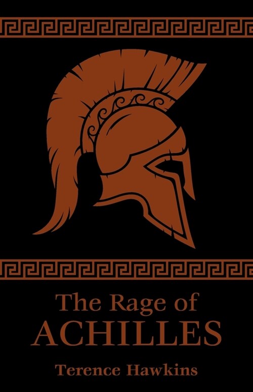 The Rage of Achilles (Paperback)