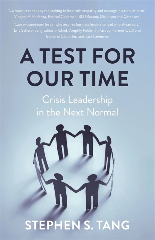 A Test for Our Time: Crisis Leadership in the Next Normal (Paperback)