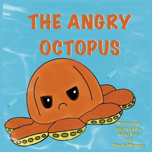The Angry Octopus (Paperback)