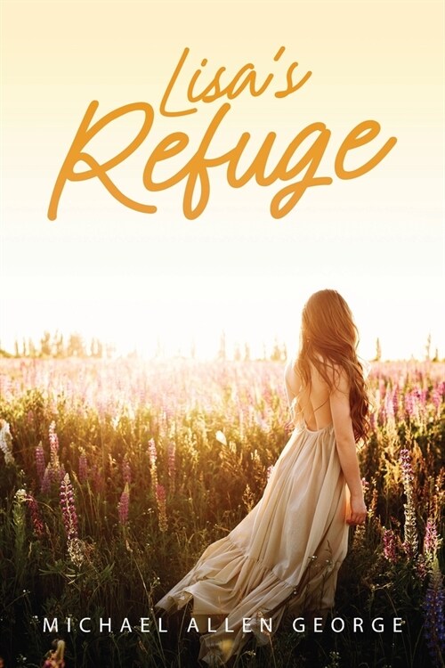 Lisas Refuge (Paperback)