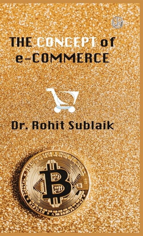 The Concept of e-Commerce (Hardcover)