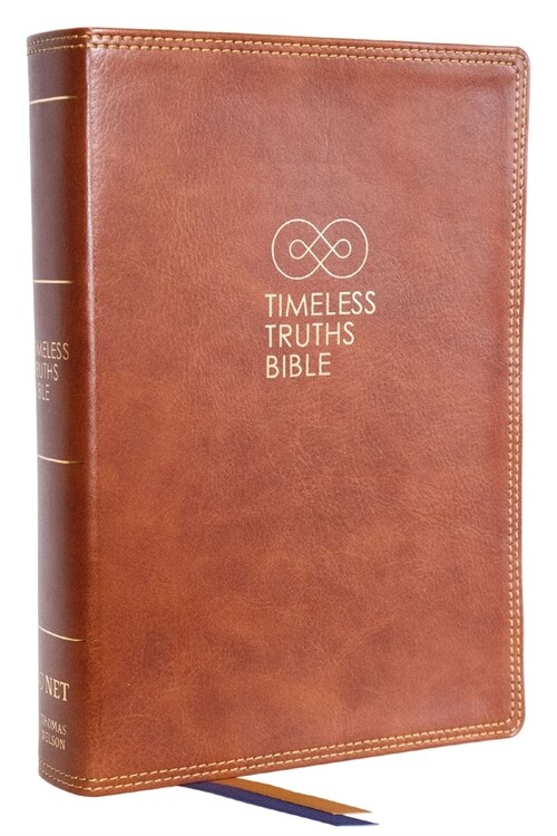 Timeless Truths Bible: One Faith. Handed Down. for All the Saints. (Net, Brown Leathersoft, Comfort Print) (Imitation Leather)