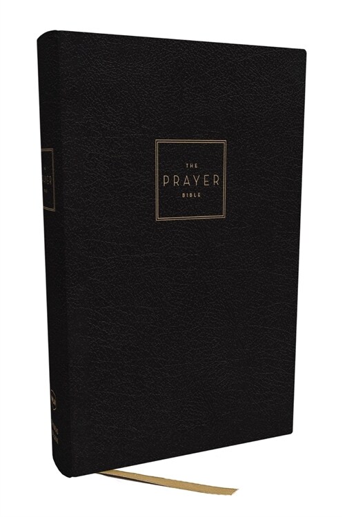 The Prayer Bible: Pray Gods Word Cover to Cover (Nkjv, Hardcover, Red Letter, Comfort Print) (Hardcover)