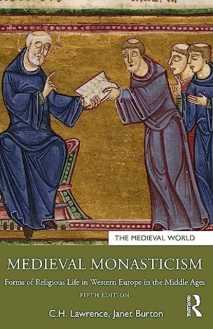 Medieval Monasticism : Forms of Religious Life in Western Europe in the Middle Ages (Paperback, 5 ed)