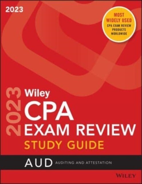 Wileys CPA 2023 Study Guide: Auditing and Attestation (Paperback)