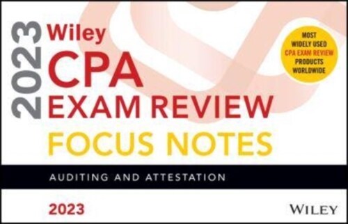 Wileys CPA Jan 2023 Focus Notes: Auditing and Attestation (Paperback)