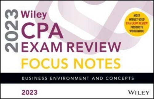 Wileys CPA Jan 2023 Focus Notes: Business Environment and Concepts (Paperback)