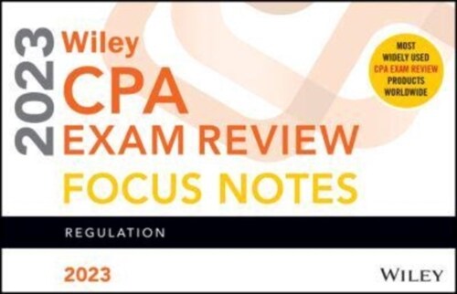 Wileys CPA Jan 2023 Focus Notes: Regulation (Paperback)