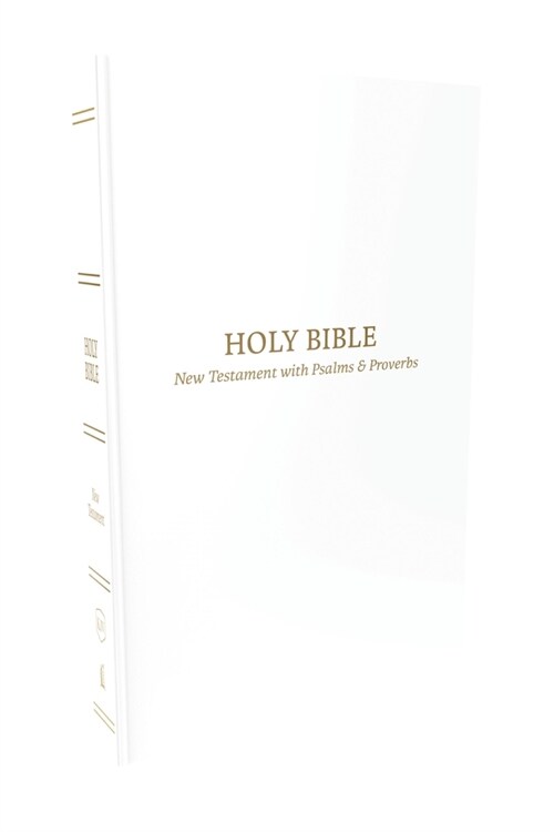 KJV Holy Bible: Pocket New Testament with Psalms and Proverbs, White Softcover, Red Letter, Comfort Print: King James Version (Paperback)