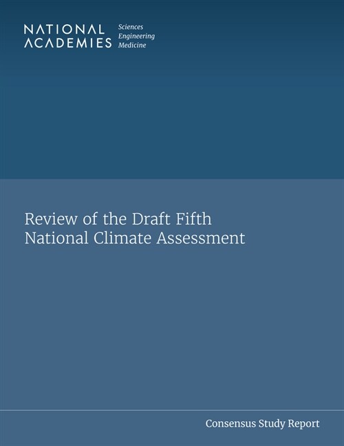 Review of the Draft Fifth National Climate Assessment (Paperback)