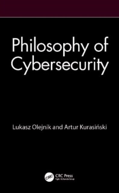 Philosophy of Cybersecurity (Paperback)