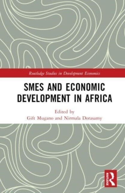 Smes and Economic Development in Africa (Hardcover)