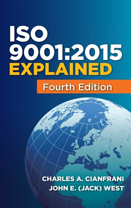 ISO 9001: 2015 Explained (Hardcover, 4)