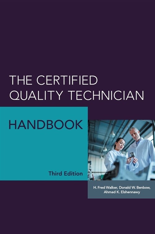 The Certified Quality Technician Handbook (Hardcover, 3)