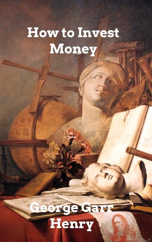 How to Invest Money (Hardcover)