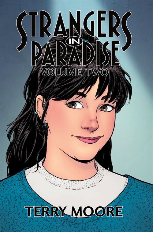 Strangers In Paradise Volume Two (Paperback)