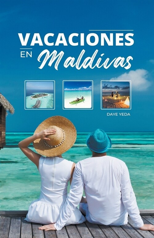 Vacaciones en Maldivas (Paperback)