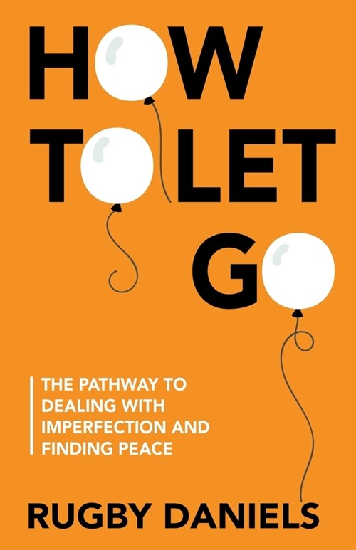 How To Let Go (Paperback)