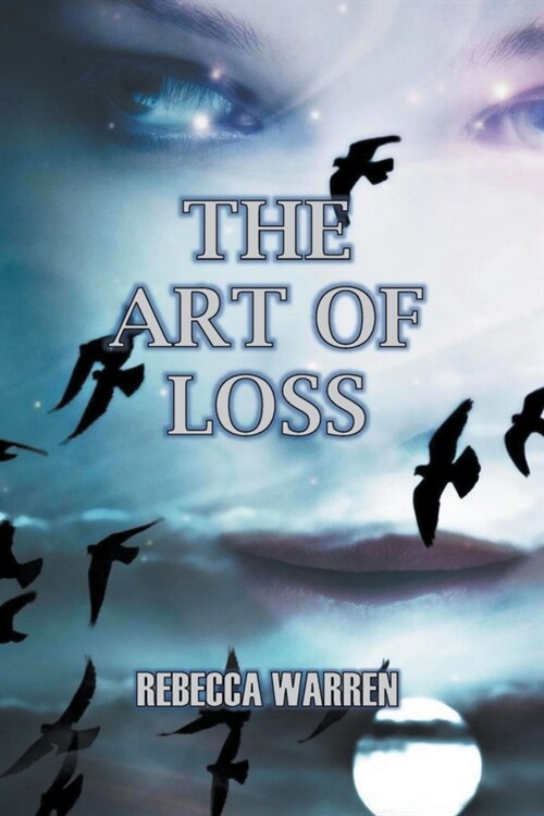 The Art Of Loss (Paperback)