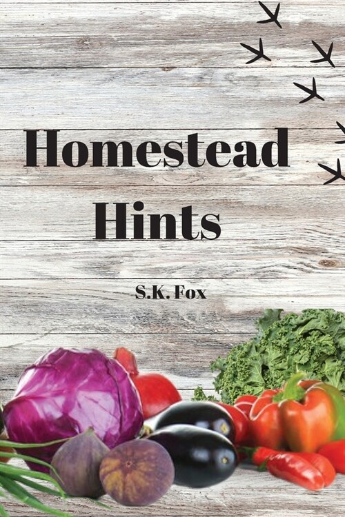 Homestead Hints (Paperback)