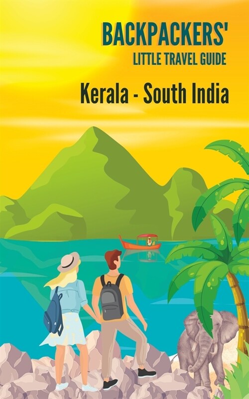 Backpackers Little Travel Guide: Kerala - South India (Paperback)
