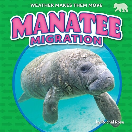 Manatee Migration (Paperback)