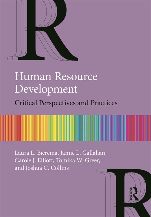 Human Resource Development : Critical Perspectives and Practices (Paperback)