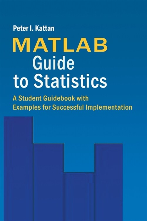 MATLAB Guide to Statistics (Paperback)