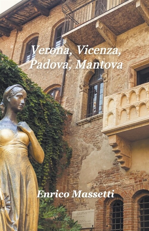 Verona, Vicenza, Padova, Mantova (Paperback)