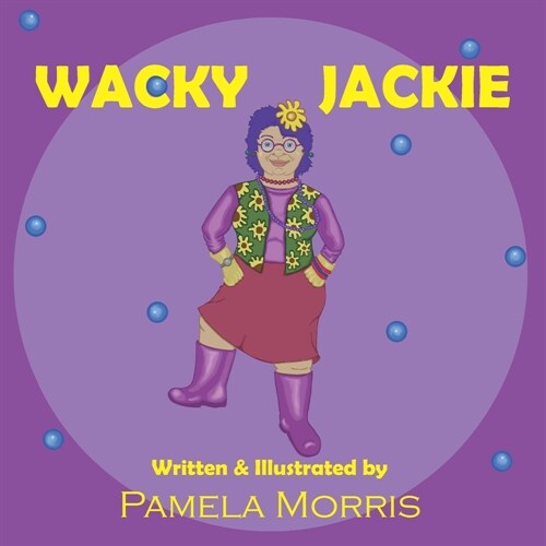 Wacky Jackie (Paperback)