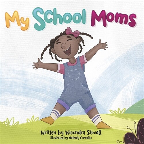 My School Moms (Paperback)